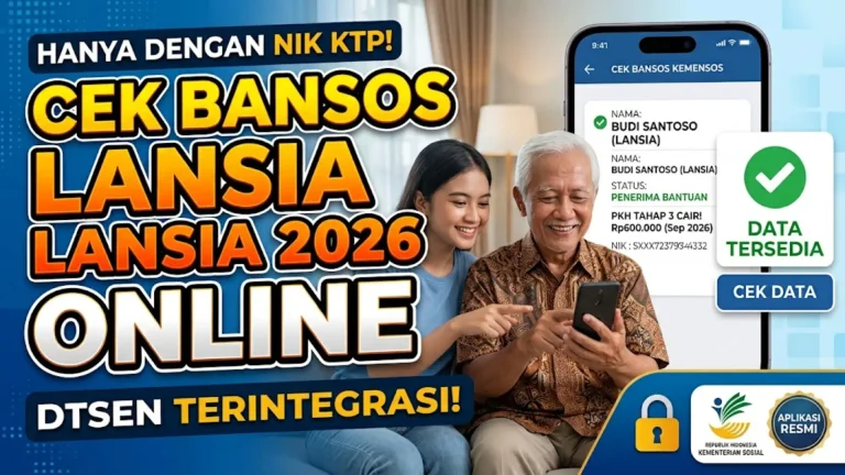 Aplikasi Cek Bansos Lansia 2026 Online Cara Cek Penerima dan Informasi Lengkap