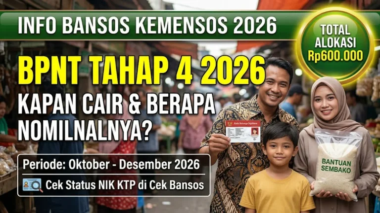 BPNT Tahap 4 2026 Kapan Cair? Jadwal Pencairan, Besaran Bantuan dan Cara Cek Status