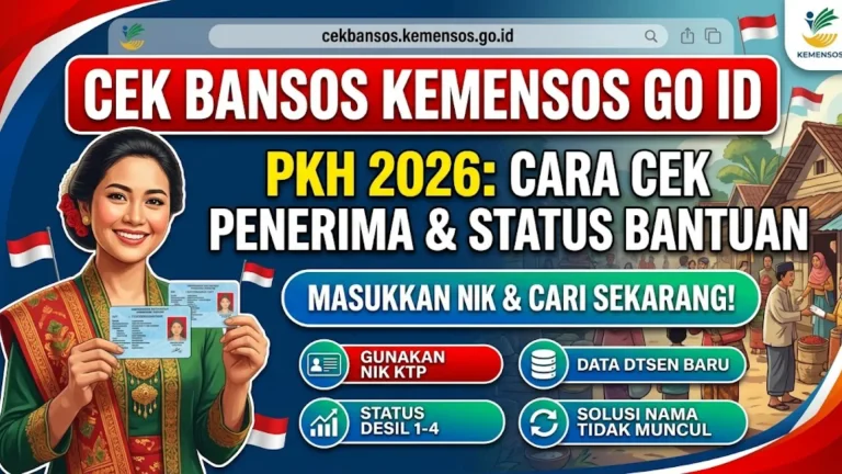 Cek Bansos Kemensos Go ID PKH 2026 Cara Cek Penerima dan Informasi Bantuan