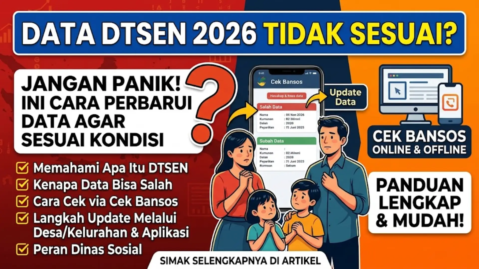 DTSEN 2026 Tidak Sesuai? Cara Perbarui Data agar Status Penerima Bansos Kembali Tepat