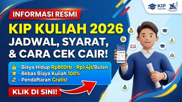 KIP Kuliah 2026: Cara Cek Status Pencairan dan Besaran Bantuan