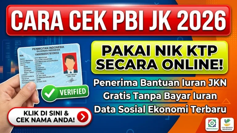 PBI JK 2026 Cara Cek Verifikasi dan Registrasi Penerima Jaminan Kesehatan