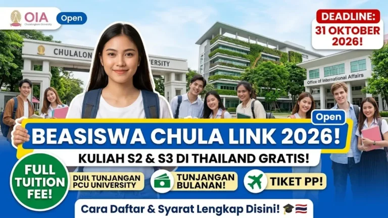 Beasiswa Chula LINK 2026 S2 S3 di Thailand, Cek Syarat dan Benefitnya