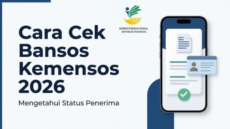 Cara Cek Bansos Kemensos 2026 untuk Mengetahui Status Penerima