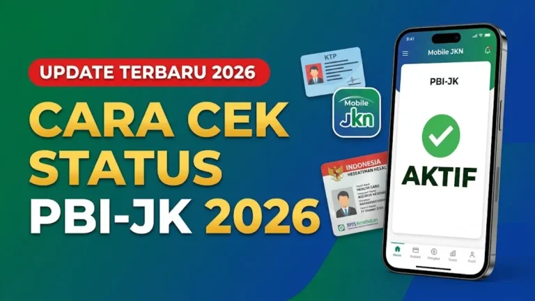 Cara Cek Status PBI-JK 2026 dan Mengetahui Apakah BPJS PBI Masih Aktif
